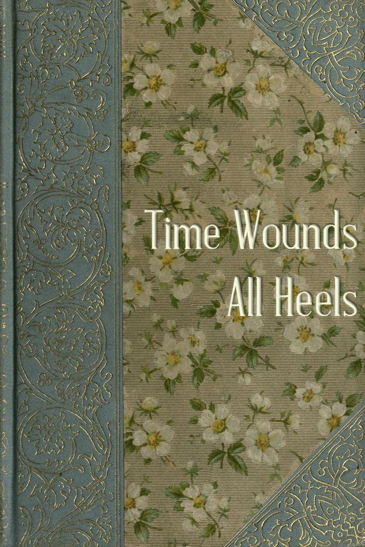 Time Wounds All Heels by ghostofnoodlewrap